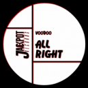 Voodoo - All Right