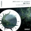 Jake & Almo, Snowman - B.E.T.T.E.R. (Radio Edit)