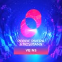 Robbie Rivera, Mosimann - Veins