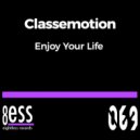 Classemotion - House Is Here