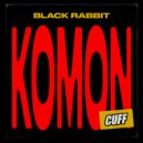 BLACK RABBIT (AR) - Komon