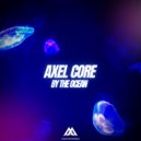 Axel Core - Half Life