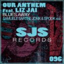 Our Anthem - Blues Away (Samuele Sartini, Jonk & Spook Remix)