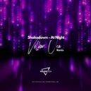 Shakedown - At Night