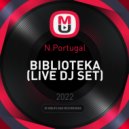 N.Portugal - BIBLIOTEKA (LIVE DJ SET)