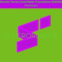 Hernan Torres, Contribute Translation, Xiasou - Flashback