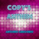 Antonio Gregorio - Copy's Anthem