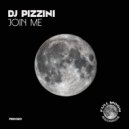 DJ PIZZINI - Join Me