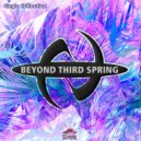Beyond Third Spring - Mike The Dreamer
