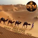 Djs Vibe - Deep Oriental Mix 2022