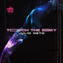 Julio Neto - Touch the sky
