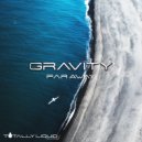 Gravity - Far Away