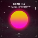 Big Martino, Stephan Barbieri & Aliens Bad Brothers - Gomeisa (Original Mix)