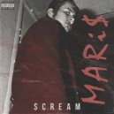 MARi$ - SCREAM ()