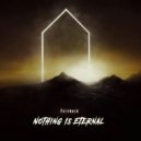 Nothing Is Eternal - The Enemy Within (Original Mix)