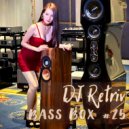 DJ Retriv - Bass Box #25 ()