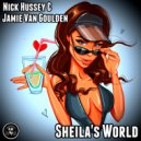 Nick Hussey & Jamie Van Goulden - Sheila's World