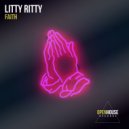 Litty Ritty - Faith