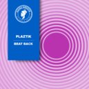 PLAZTIK - Beat Back