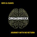 RoyJ & IsaVis - Journey With No Return