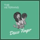 The Veterans - Disco Finger
