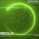 Chris Rane - On The Run (Original Mix)