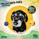 Melissa Santa Maria - Oracion (Original Mix)