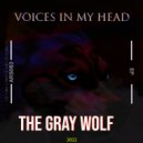 The Gray Wolf - Shyseven\'s Intuition (Original Mix)
