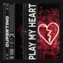 Cupertino - Play My Heart