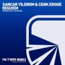 Sancar Yildirim & Cenk Eroge - Requiem (Radio Edit)