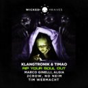 Klangtronik & Timao - Rip Your Soul Out (2CROW Remix)