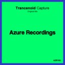 Trancenoid - Capture