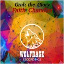 Faith Chandler - Grab the Glory