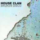 House Clan - Keep On (Original Mix)