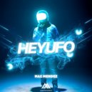 Max Mendez - Hey UFO