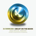 DJ SHINKAWA - CIRCUIT ON THE MOON