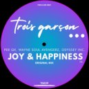 Per QX, Wayne Soul Avengerz, Odyssey Inc. - Joy & Happiness