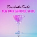 French La Touche - New York Barbecue Sauce