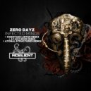 Zero Dayz - Infected Minds (Atonal Structures Remix)