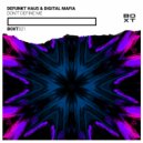 Defunkt Hau5 & Digital Mafia - Don't Define Me