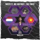 TWSTD ft. MC Instinct - The Twist
