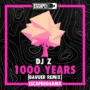 DJ Z - 1000 Years