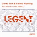 Dante Tom & Sulene Fleming - Kiss Me