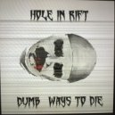 Hole In Rift - Ways To Die