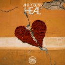 Ant Roberts - Heal