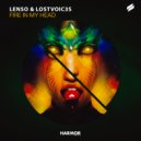 Lenso, LostVoic3s - Fire In My Head