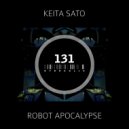 Keita Sato - Robot Apocalypse