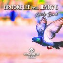 Brooke Lee Feat. Jenny G - Little Bird