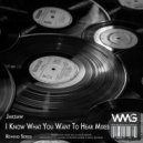 Jaksaw - I Know What You Want To Hear