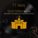 T.T. Hacky - Secret Anthem (MC2008)
